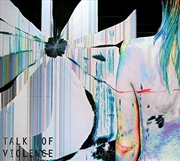 Buy Talk Of Violence