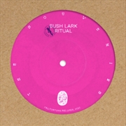 Buy Bush Lark Ritual