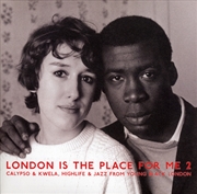 Buy London Is The Place For Me 2