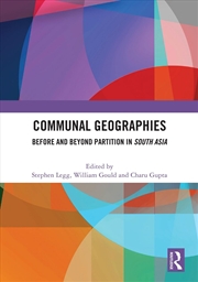 Buy Communal Geographies Before And Beyond Partition In South Asia