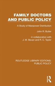 Buy Family Doctors And Public Policy A Study Of Manpower Distribution