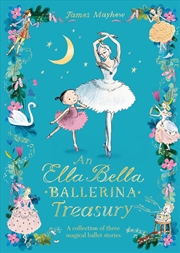 Buy The Ella Bella Ballerina Treasury