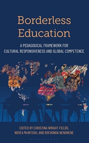 Buy Borderless Education: A Pedagogical Framework for Cultural Responsiveness and Global Competence