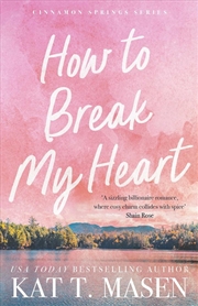 Buy How to Break My Heart