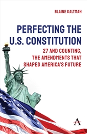 Buy Perfecting The U.S. Constitution