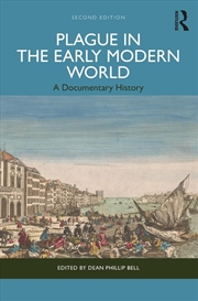 Buy Plague In The Early Modern World A Documentary History