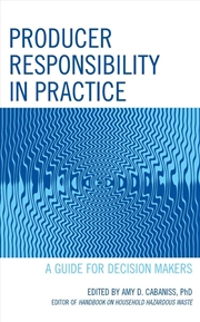 Buy Producer Responsibility in Practice: A Guide for Decision Makers