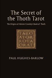 Buy The Secret of the Thoth Tarot