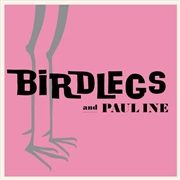 Buy Birdlegs And Pauline