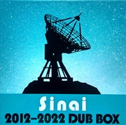 Buy Sinai Dub Box - 2012–2022