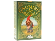 Buy Gnoming A Round