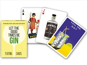Buy Let The Goodtimes Be Gin Poker