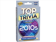 Buy Top Trivia Decades - 2010's