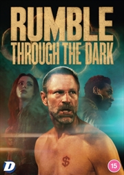 Buy Rumble Through The Dark (REGION 2)