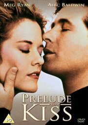 Buy Prelude To A Kiss (REGION 2)
