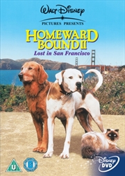 Buy Homeward Bound II - Lost In San Francisco (REGION 2)