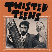 Buy Twisted Teens