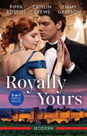 Buy Royally Tempted/Stolen From Her Royal Wedding/Reclaiming His Ruined Princess/A Cinderella For The Pr