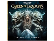 Buy Queen Of Dragons Creative Colour