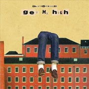 Buy Get Me High