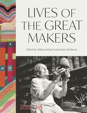 Buy Lives Of The Great Makers (Victoria & Albert Museum)