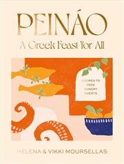 Buy Peináo: A Greek Feast for All