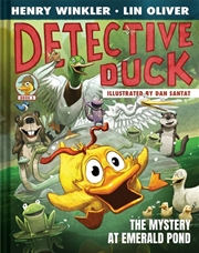 Buy Detective Duck: The Mystery At Emerald Pond (Detective Duck #3)