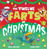 Buy The Twelve Farts Of Christmas