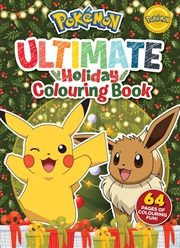 Buy Pokemon: Ultimate Holiday Colouring Book