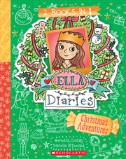 Buy Christmas Adventures (Ella Diaries: 2 Books In 1)
