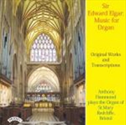 Buy Sir Edward Elgar - Music For Organ / Organ Of St. Mary. Redcliffe. Bristol