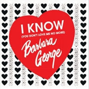 Buy I Know - You Dont Love Me No More