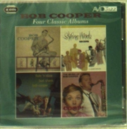 Buy Four Classic Albums - Sextet / Shifting Winds / Flute N Oboe / Coop! The Music Of Bob Cooper
