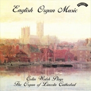 Buy English Organ Music The Organ Of Lincoln