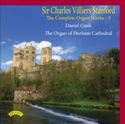 Buy Sir Charles Villiers Stanford: The Complete Organ Works Volume 2