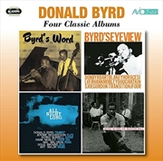 Buy Four Classic Albums - Byrds Word / Byrds Eye View / All Night Long / Byrd Blows On Beacon Hill