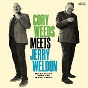 Buy Cory Weeds Meets Jerry Weldon