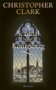 Buy A Scandal in Königsberg