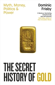 Buy The Secret History Of Gold