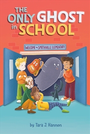 Buy The Only Ghost in School