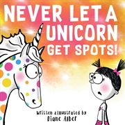 Buy Never Let a Unicorn Get Spots