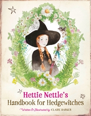 Buy Hettie Nettle's Handbook for Hedgewitches