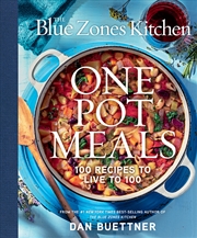 Buy The Blue Zones Kitchen One Pot Meals
