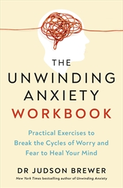 Buy The Unwinding Anxiety Workbook
