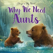 Buy Why We Need Aunts