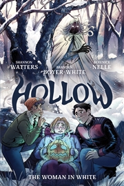 Buy Hollow: The Woman In White