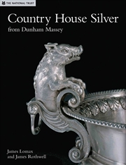 Buy Country House Silver from Dunham Massey