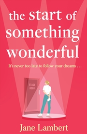 Buy The Start Of Something Wonderful