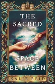 Buy The Sacred Space Between