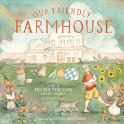 Buy Our Friendly Farmhouse